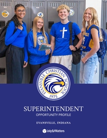 Evansville Christian School Superintendent Oppty Profile